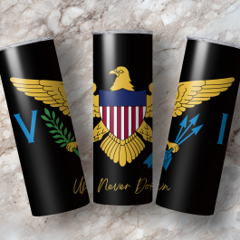 20 oz. V.I. Tumbler “V.I. Up Never Down”