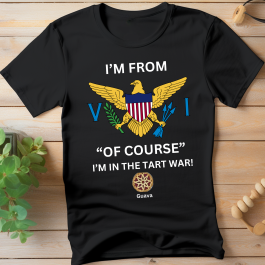 Of Course V.I. Tart War – T-Shirt (Real)